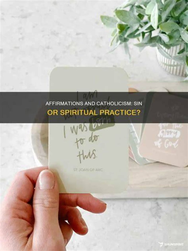 Are affirmations a sin Catholic?