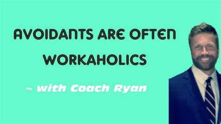 Are Avoidants workaholics?