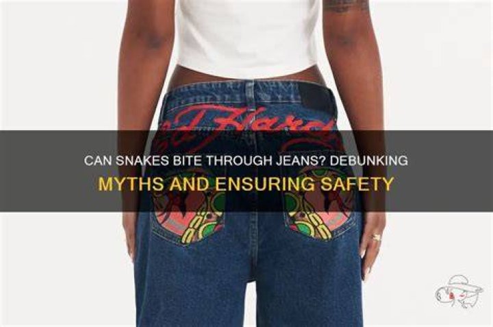 Can snakes bite thru jeans?