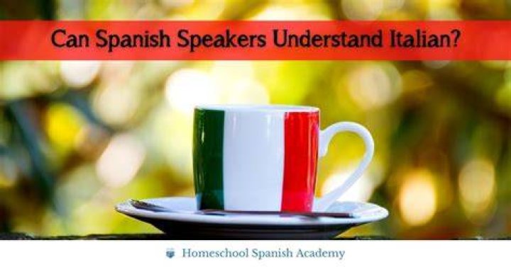 Can Spanish speakers read Italian?