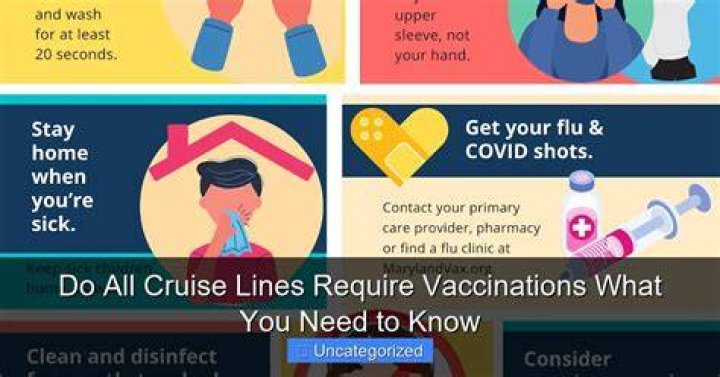 Do all cruise lines require vaccines?