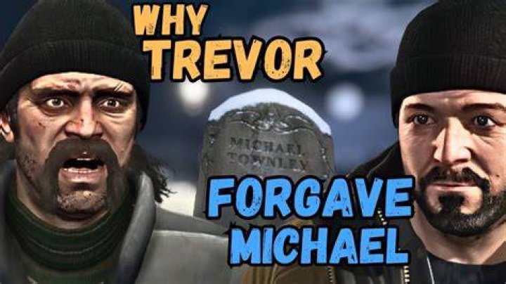 Does Trevor forgive Michael?