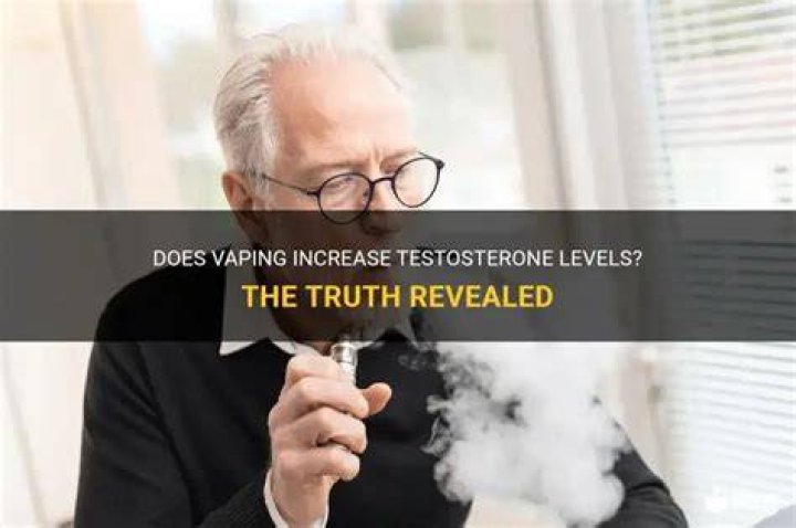 Does vaping increase testosterone?