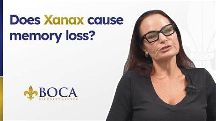 Does Xanax cause memory loss?