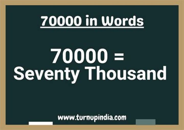 How do you spell 70000 in English?