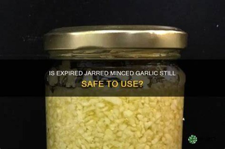 Is jarred minced garlic safe?
