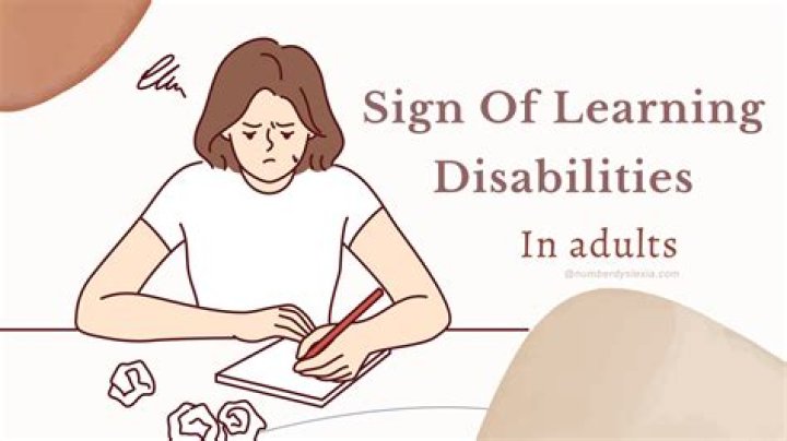 What are the signs of a learning disability in adults?