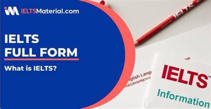 What is a full form of IELTS?
