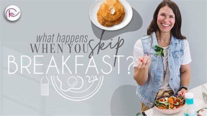 What will happen if you skip breakfast?